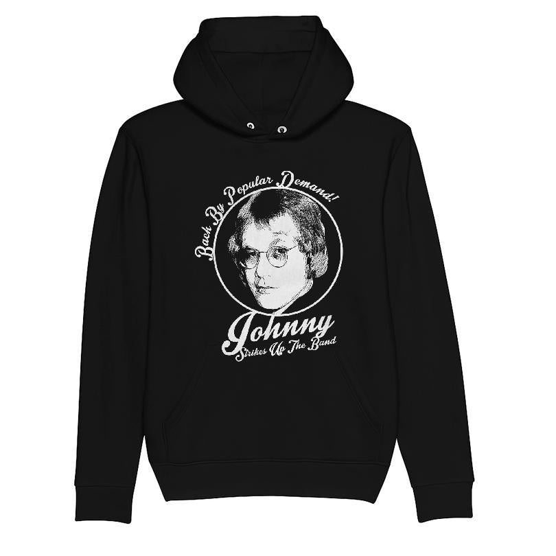 Back By Popular Demand Johnny Strikes Up The Band T-shirt