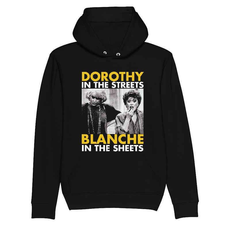 Dorothy In The Streets Blanche In The Sheets The Golden Girls Shirt