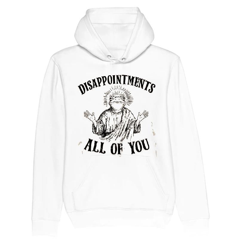 Frog Jesus Disappointments All Of You T-shirt