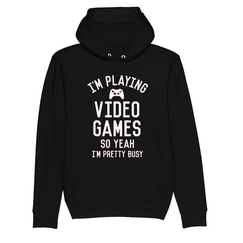 I'm Playing Video Games So Yeah I'm Pretty Busy T-shirt