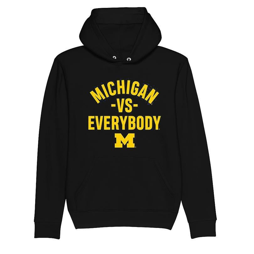 Michigan Wolverines Vs Everybody T-shirt