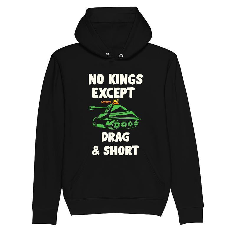 No Kings Except Drag And Short T-shirt
