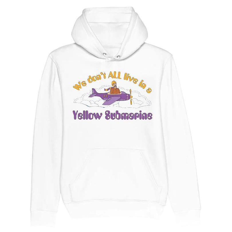 We Don't All Live In A Yellow Submarine T-shirt