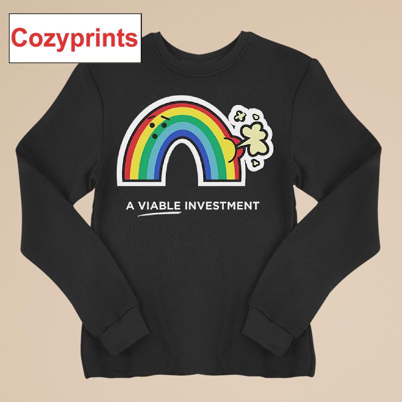 A Viable Investment Farting Rainbow T-shirt