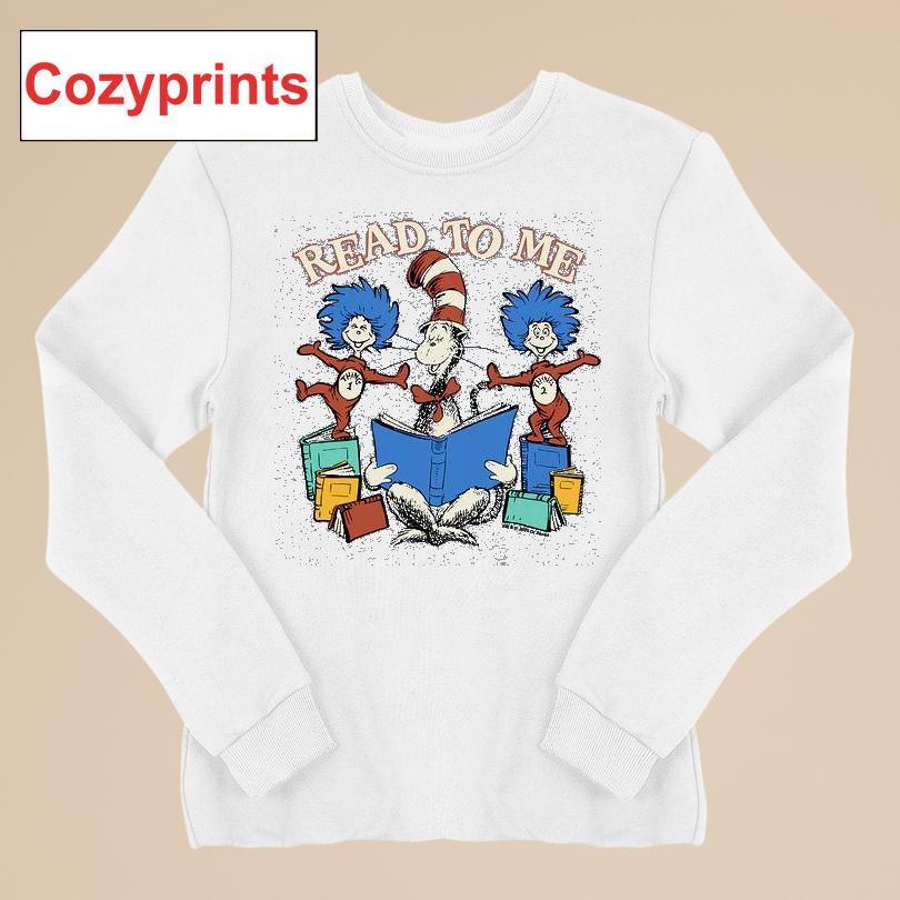 Dr. Seuss Cat In The Hat Read To Me T-shirt