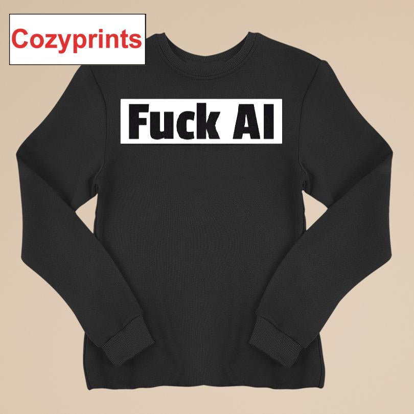 Fuck Ai You May Know Him As Alan T-shirt