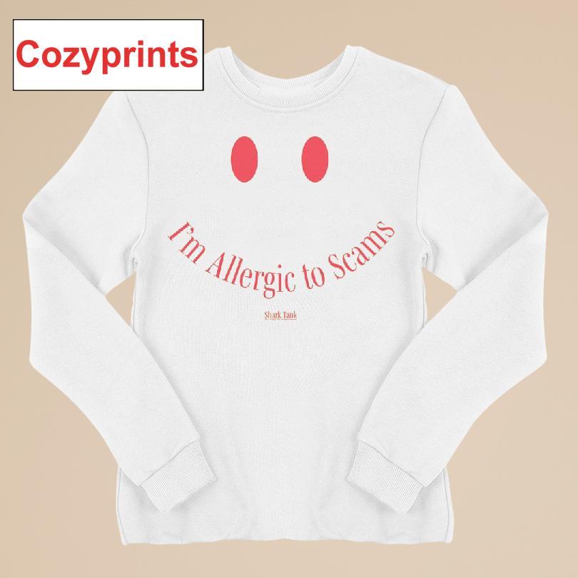 I'm Allergic To Scams Shark Tank T-shirt