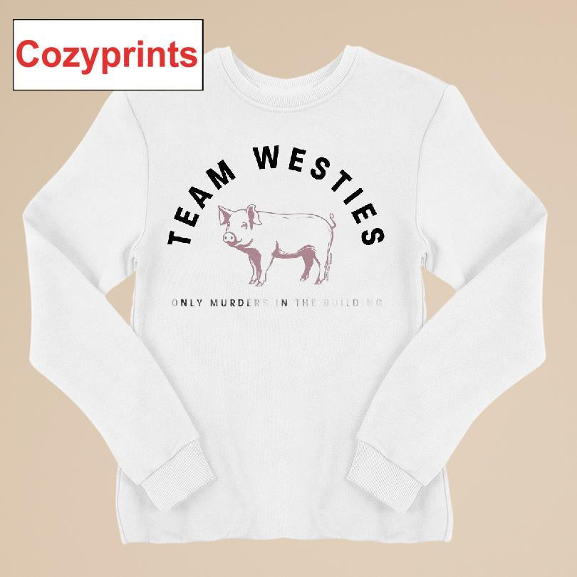 Only Murders In The Building Team Westies T-shirt