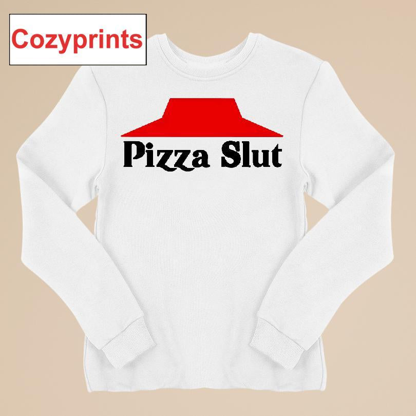 Pizza Slut T-shirt