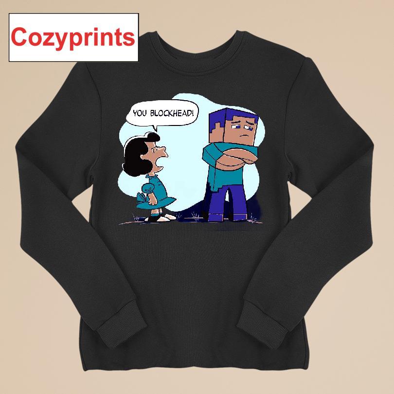 You Blockhead Lucy T-shirt