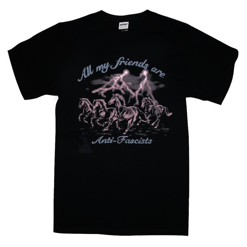 All My Friends Are Anti-Fascists T-shirt