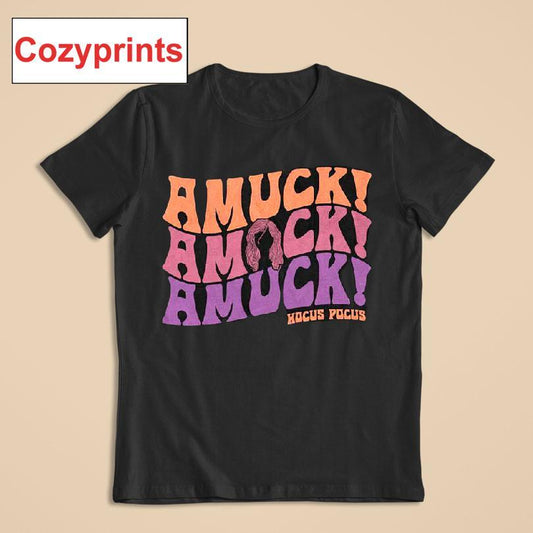 Amuck Amuck Amuck Hocus Pocus T-shirt