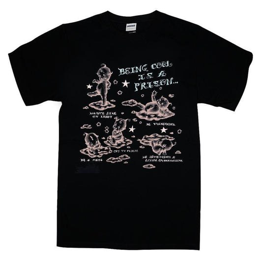Being Cool Is A Prison To Be Cringe Is To Be Free T-shirt