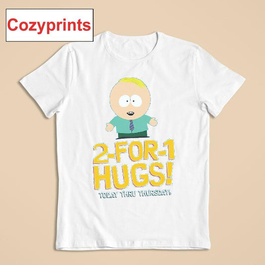 Butters 2 For 1 Hugs Tday Thru Thursday T-shirt