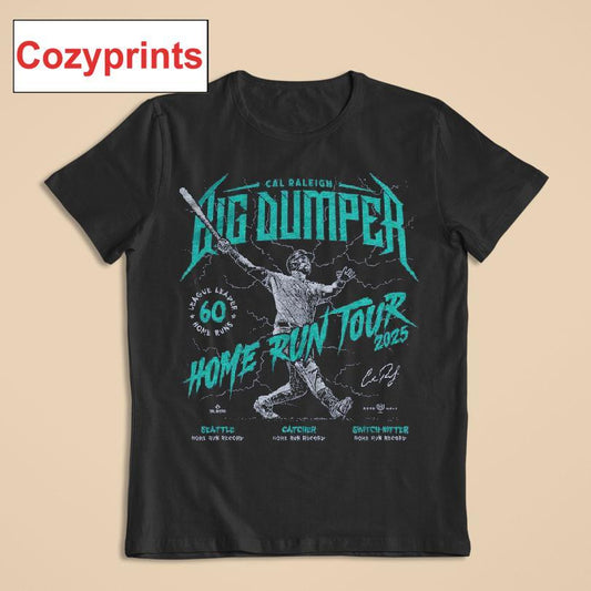 Cal Raleigh Big Dumper Home Run Tour 2025 T-shirt