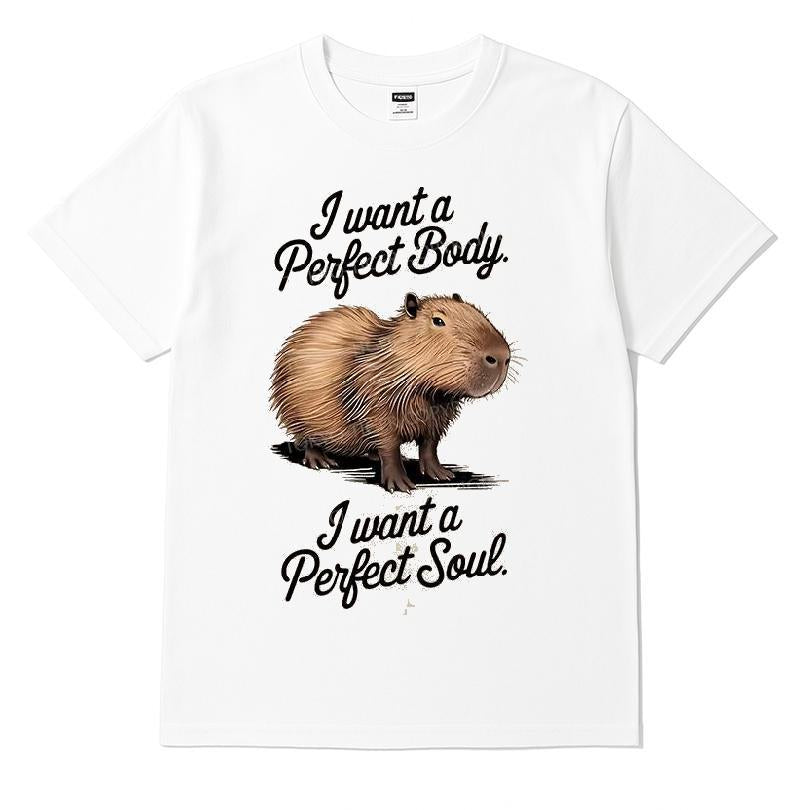 Capybaras I Want A Perfect Body, I Want A Perfect Soul T-shirt