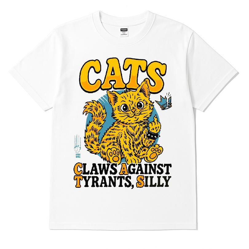 Cats Claws Against Tyrants, Silly T-shirt