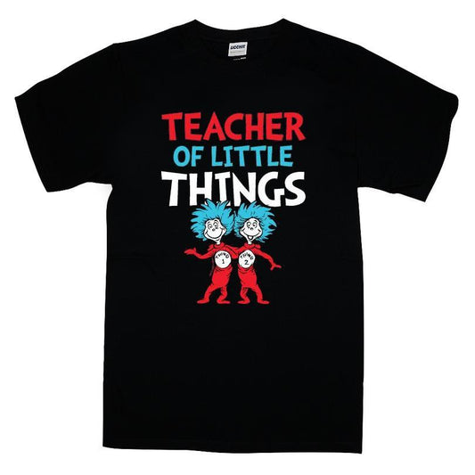 Dr. Seuss Teacher Of Little Things T-shirt