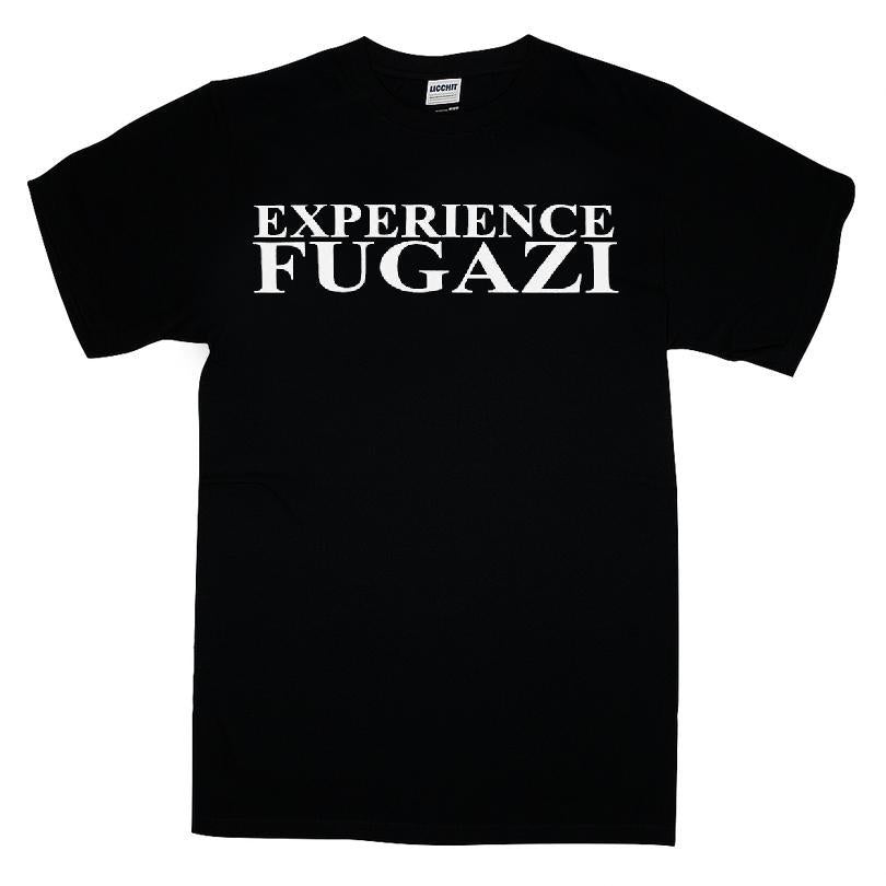 Experience Fugazi Shirt