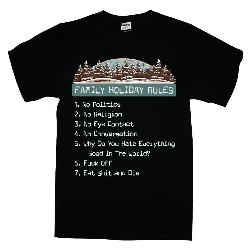 Family Holiday Rules T-shirt