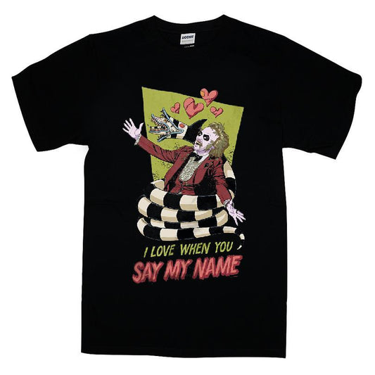I Love When You Say My Name Beetlejuice T-shirt