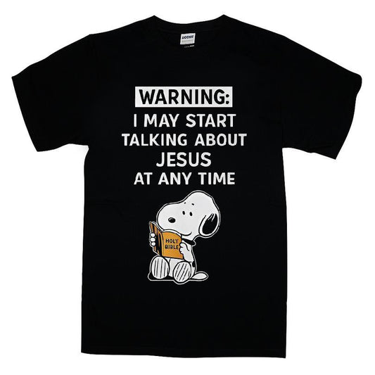 I May Start Talking About Jesus At Any Time Snoopy T-shirt