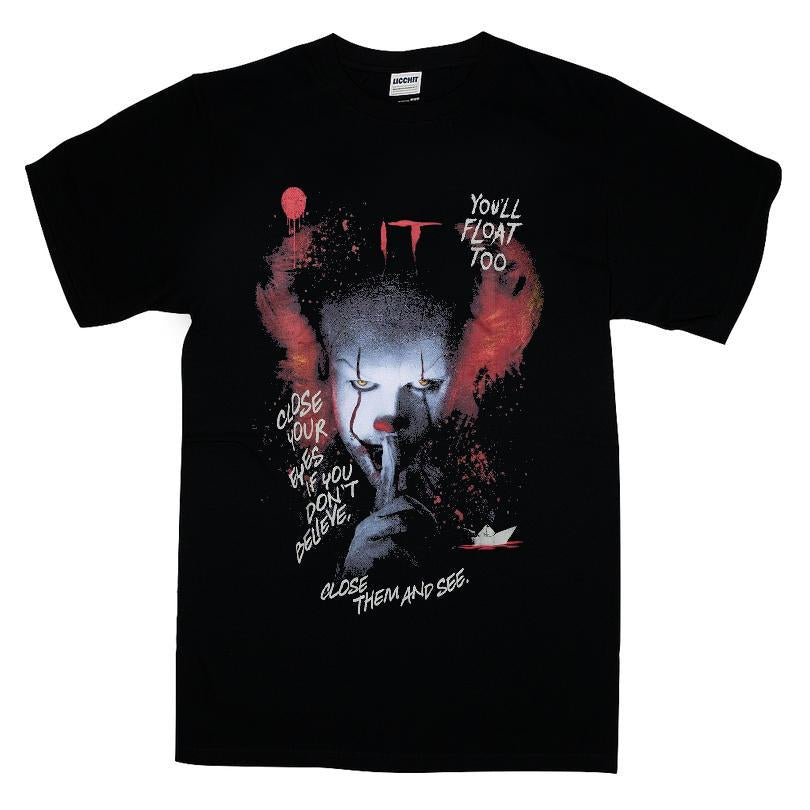 IT Pennywise Close Your Eyes You'll Float Too T-shirt