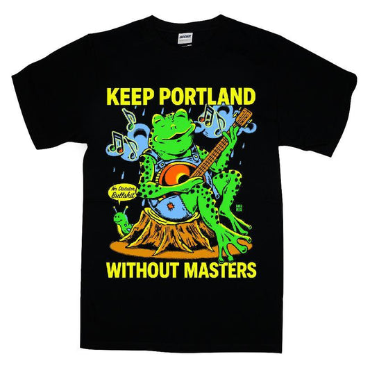 Keep Portland Without Masters T-shirt