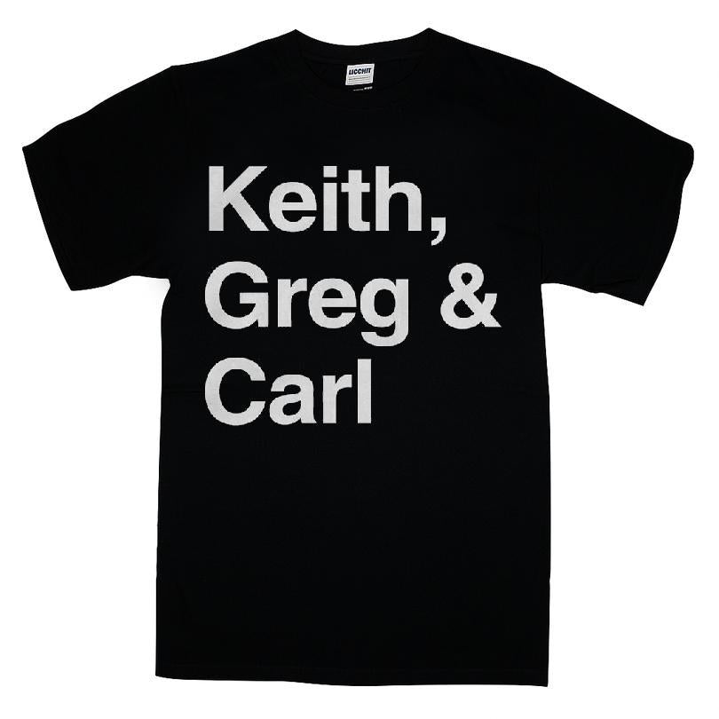 Keith, Greg & Carl T Shirt