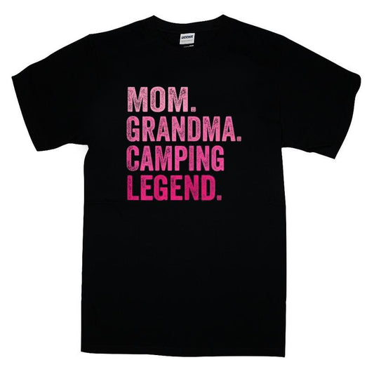 Mom Grandma Camping Legend T-shirt