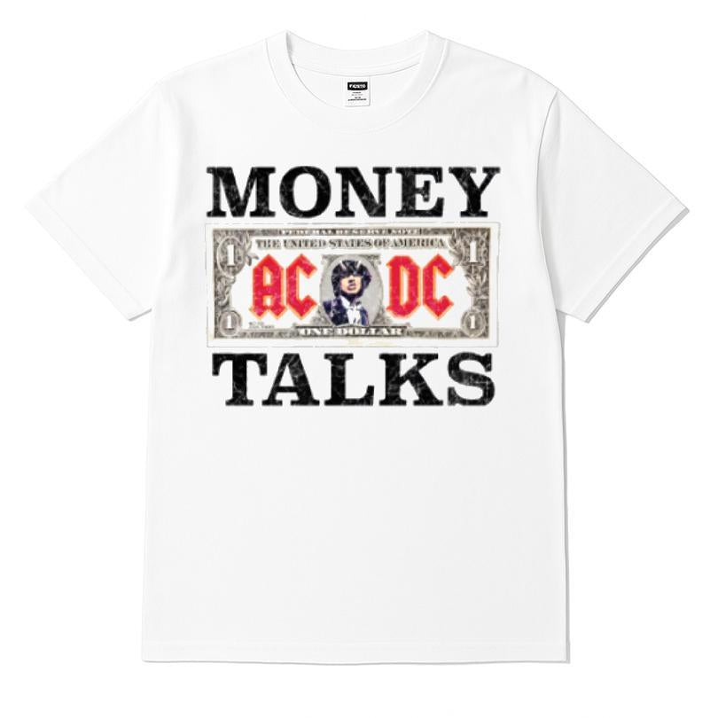 Money Ac/dc Talks T-shirt