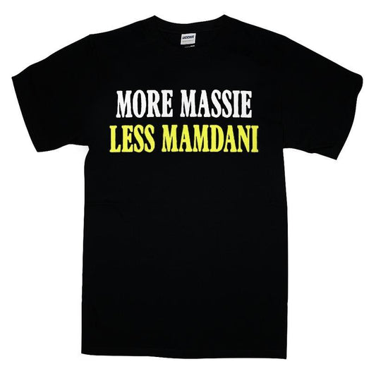 More Massie Less Mamdani T-shirt