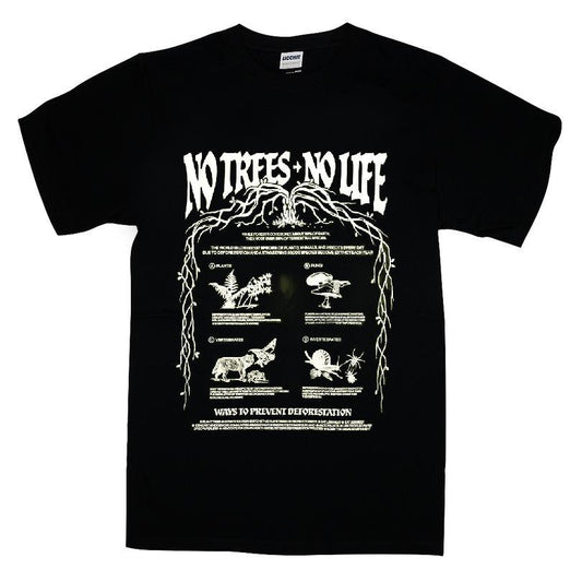 No Trees No Life T-shirt