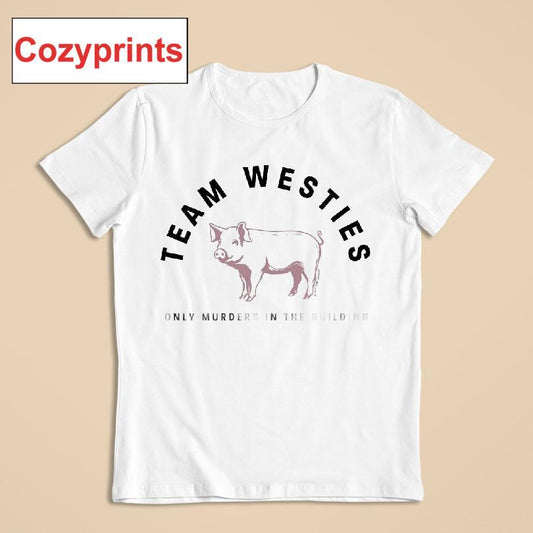 Only Murders In The Building Team Westies T-shirt
