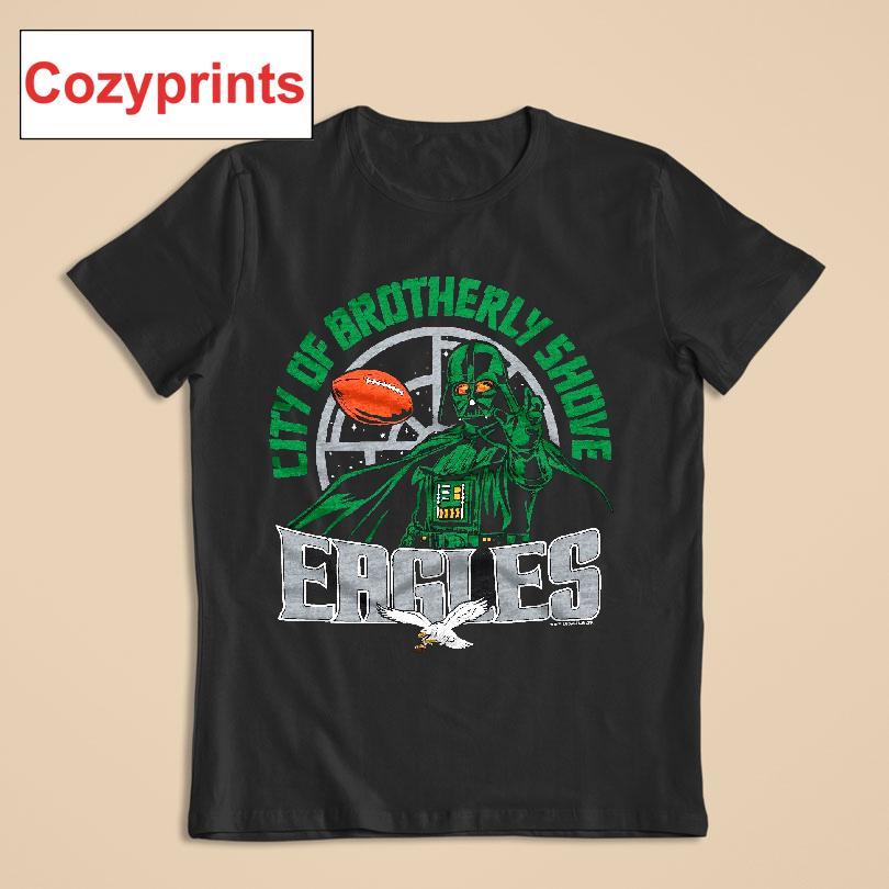 Star Wars X Philadelphia Eagles City Of Brotherly Shove T-Shirt