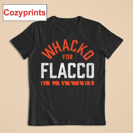 Whacko For Flacco T-shirt