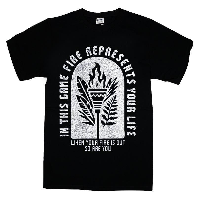 When Your Fire Is Out So Are You In This Fire Represents Your Life T-shirt