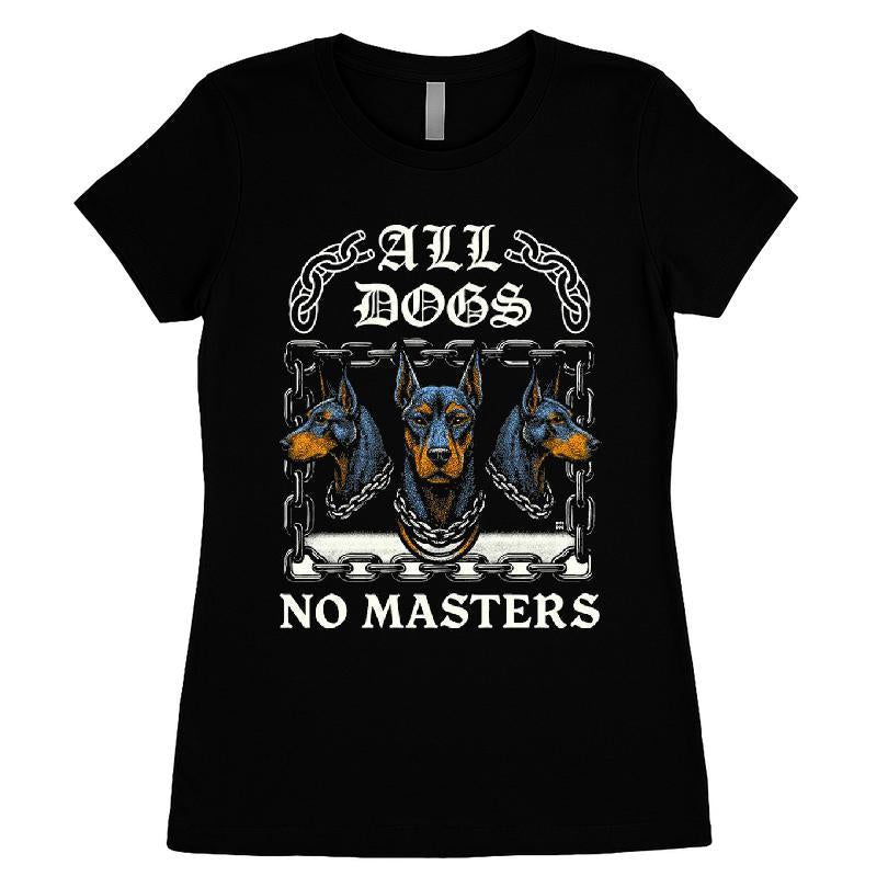 All Dogs No Masters 2025 T-shirt