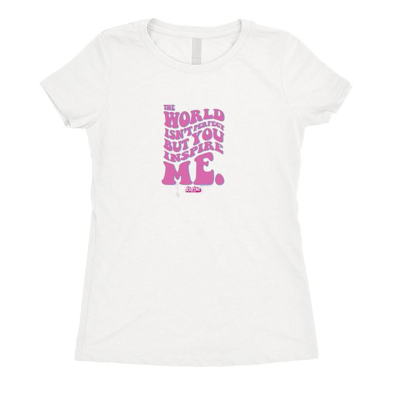 Barbie The World Isn't Perfect But You Inspire Me T-shirt