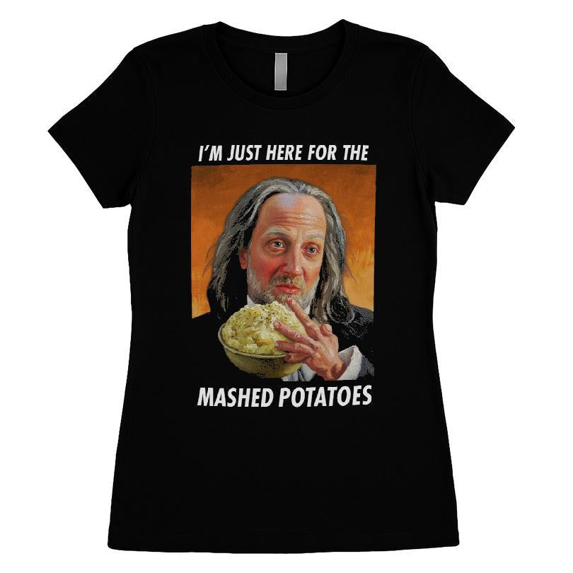 Benjamin Franklin I'm Just Here for the Mashed Potatoes T-shirt