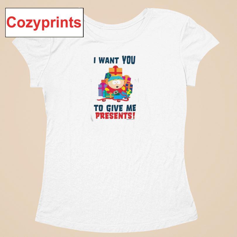 Cartman I Want You To Give Me Presents T-shirt