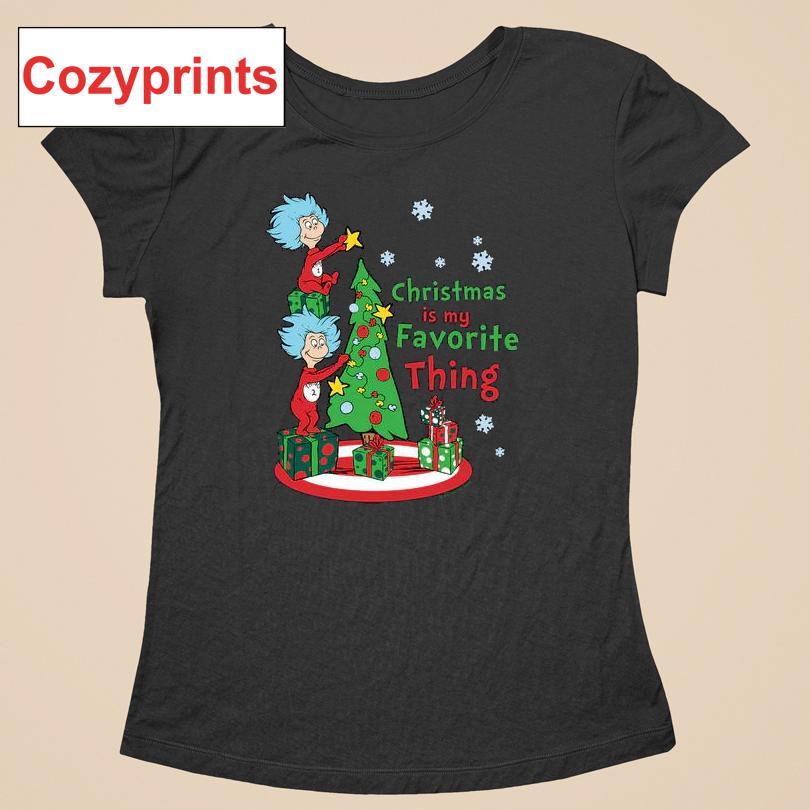 Christmas Christmas Is My Favorite Thing T-shirt