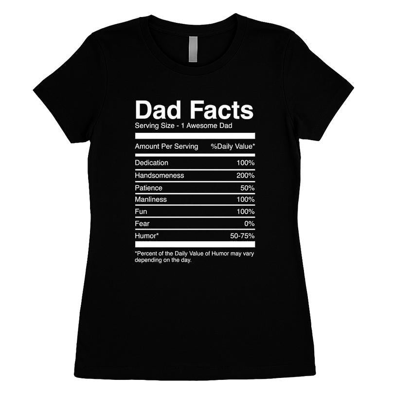 Dad Facts Serving Size 1 Awesome Dad T-shirt, Father's Day Gift