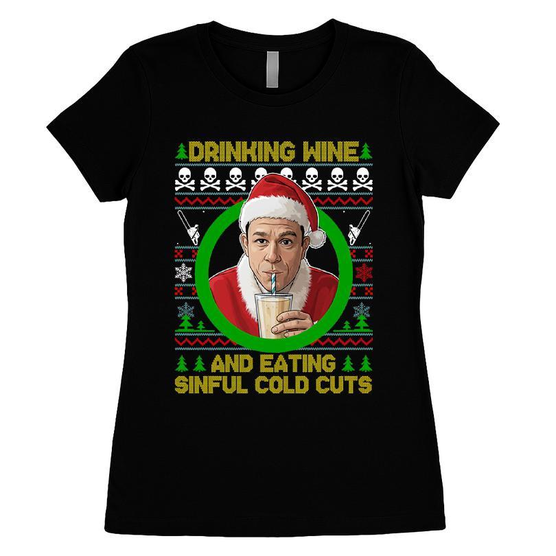 Drinking Wine and Eating Sinful Cold Cuts Ed Gein Christmas T-shirt