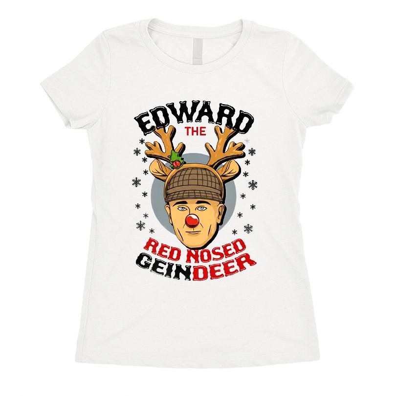 Edward The Red Nose Geindeer Ed Gein Christmas T-shirt