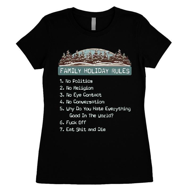 Family Holiday Rules T-shirt