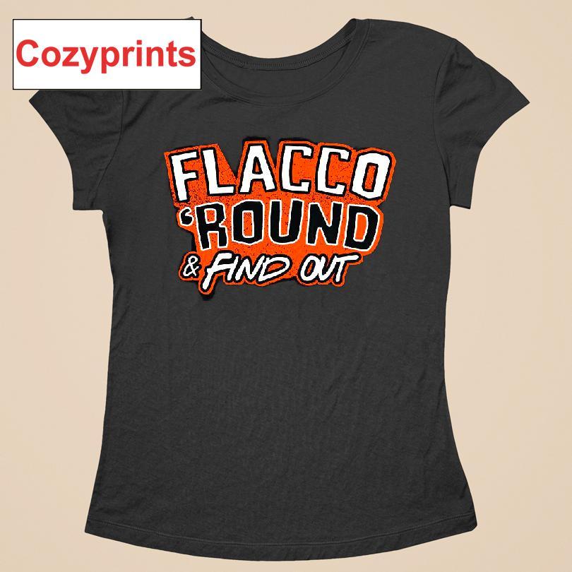 Flacco 'Round & Find Out T-shirt