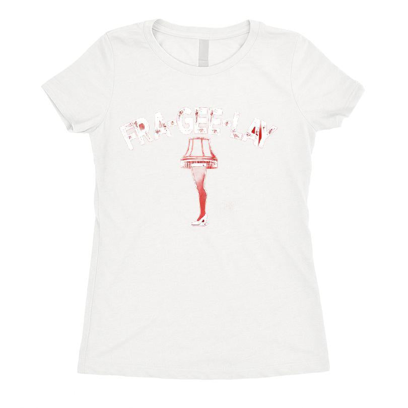 Fra-gee-lay Leg Lamp Christmas Story It's A Major Award T-shirt