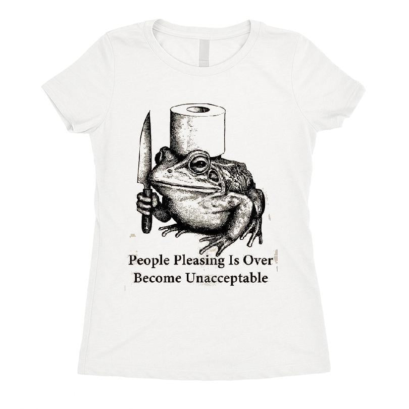 Frog With A Knife People Pleasing Is Over Become Unacceptable T-shirt