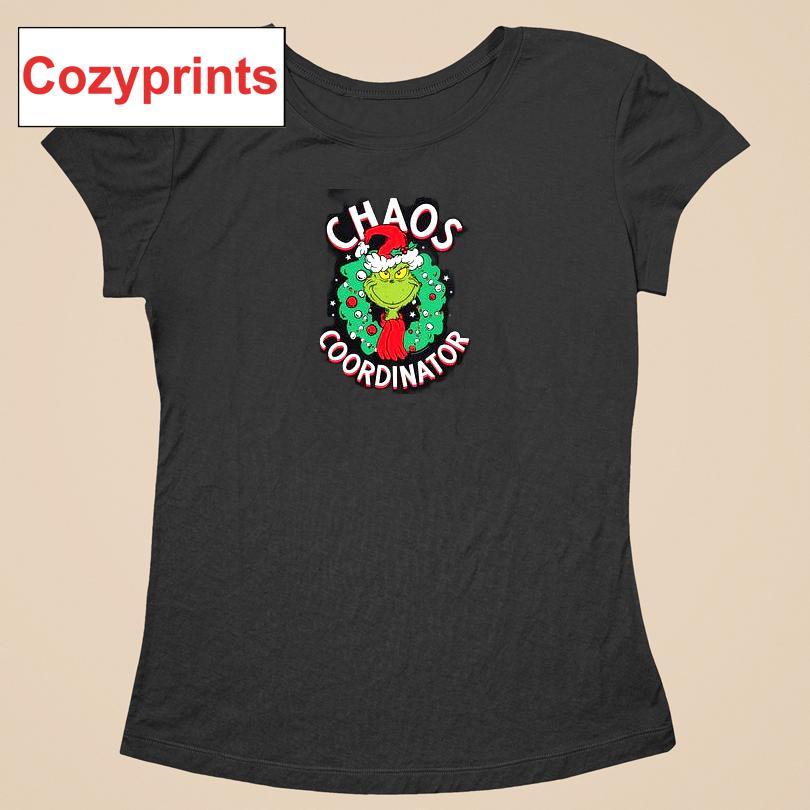 Grinch Chaos Coordinator T-shirt